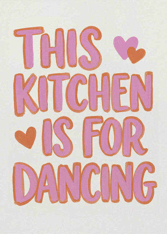 Dancing Kitchen Heart Quote - XL Poster