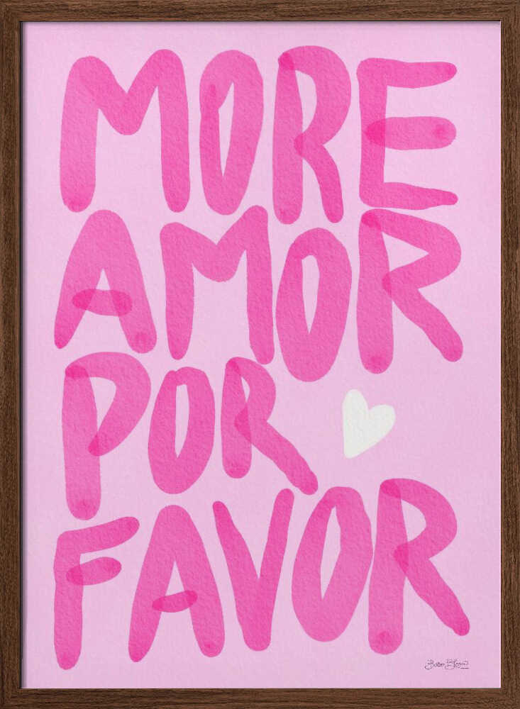 Pink More Amor Please - XL Poster